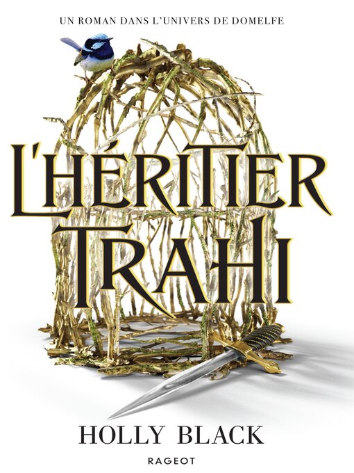 Title details for L'héritier trahi by Holly Black - Available